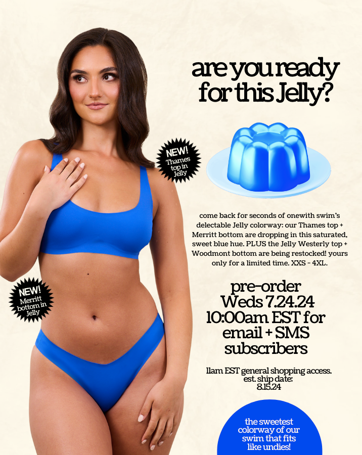 Promotional banner showing onewith swim’s Jelly colorway, model in blue Thames top and Merritt bottom, pre-order Weds 7.24.24 10:00am EST