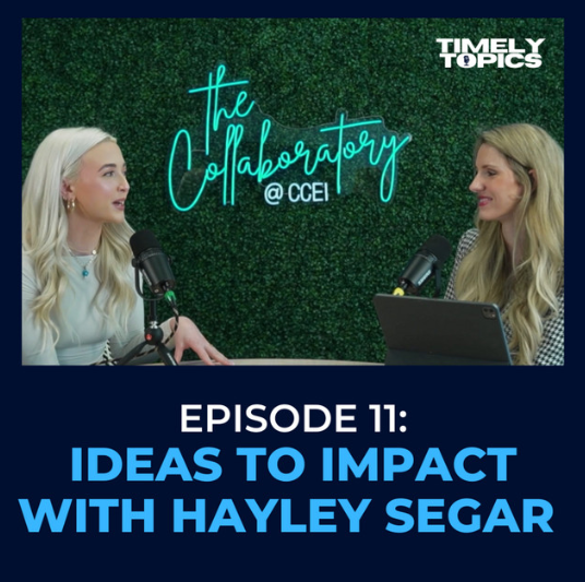 Podcast banner of two hosts speaking into microphones with headline Episode 11: Ideas to Impact with Hayley Segar