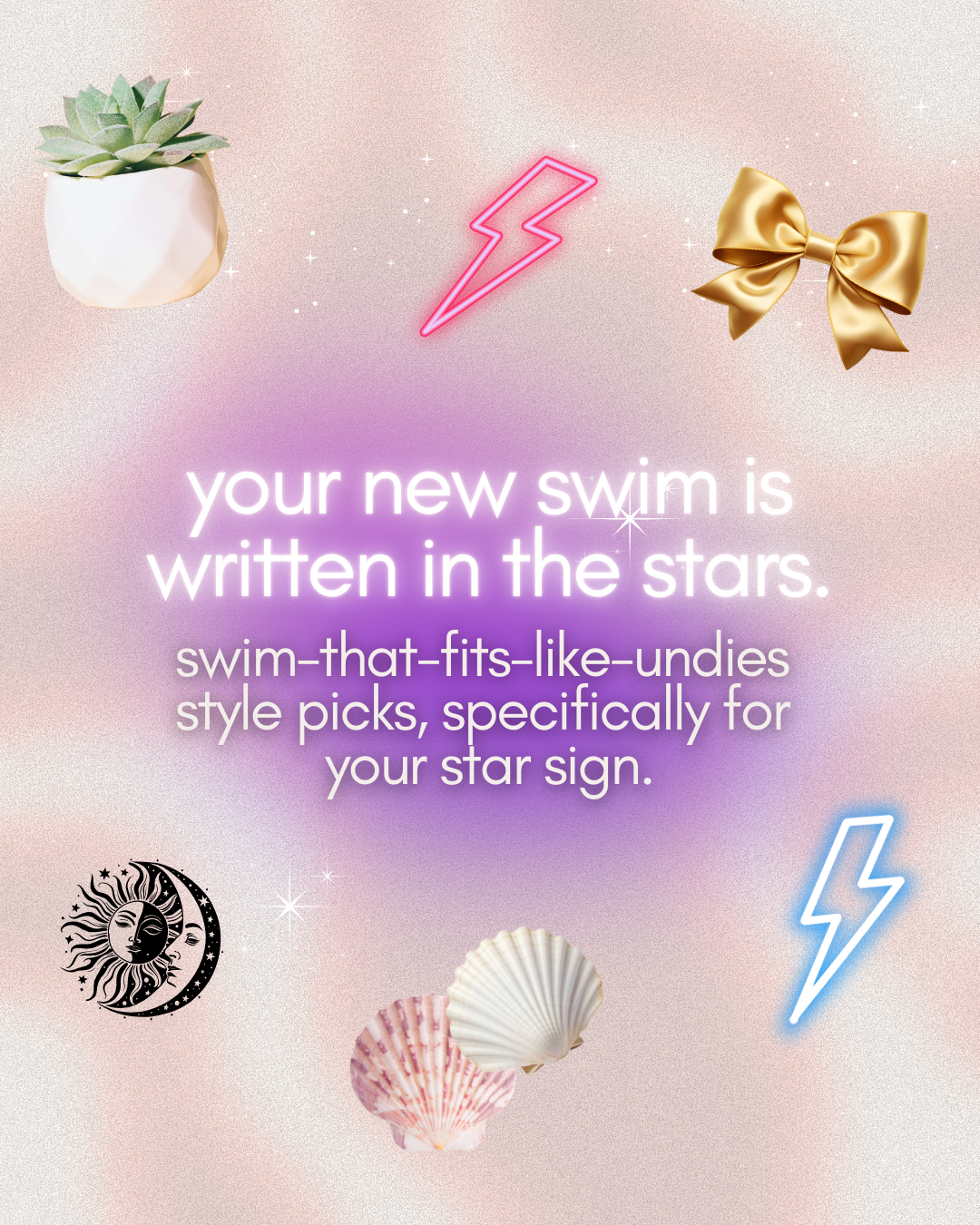 Astrology art: your new swim is written in the stars. swim-that-fits-like-undies style picks, specifically for your star sign.
