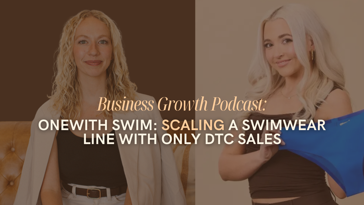 Haley Segar and Host with overlay text: Business Growth Podcast: ONEWITH SWIM: SCALING A SWIMWEAR LINE WITH ONLY DTC SALES