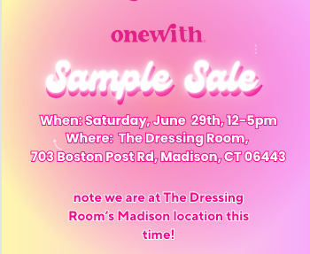 ROUND 2! onewith swim Sample Sale Pop-Up in CT on 6/29/24